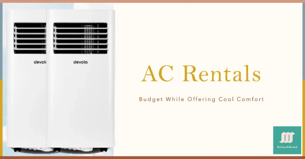 How Monthly AC Rentals Can Fit Your Budget While Offering Cool Comfort How Monthly AC Rentals Can Fit Your Budget While Offering Cool Comfort