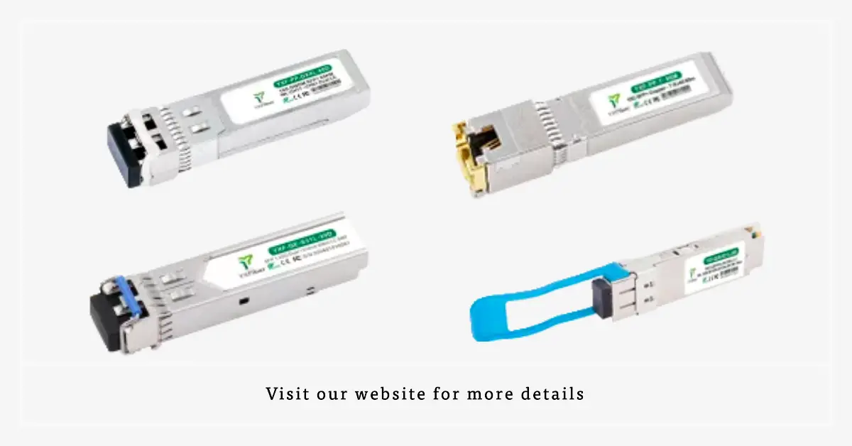 SFP and SFP+ Modules: The Ultimate Guide to Choosing and Setting Up 10G Transceivers