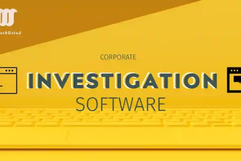 Rethinking Risk: What Modern Corporate Investigation Software Really Delivers