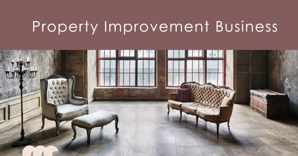How to Get Your Property Improvement Business Off the Ground