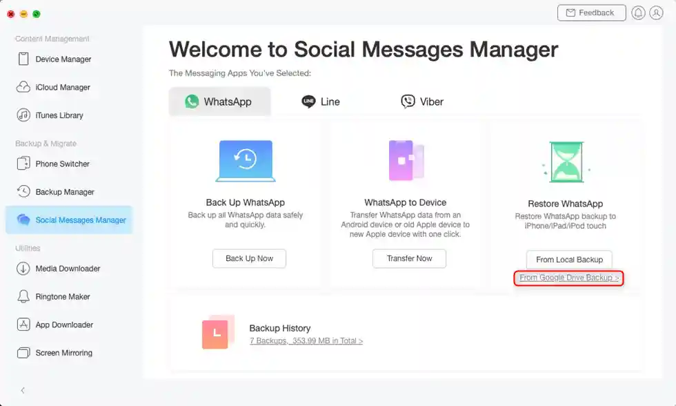 How to Restore WhatsApp Backup from Google Drive to iPhone with AnyTrans: Social Messages Manager interface in AnyTrans displaying options to back up, transfer, and restore WhatsApp data, including restoration from Google Drive. Interface includes messaging app icons (WhatsApp, Line, Viber) and a navigation sidebar with various management tools such as Device Manager, iCloud Manager, and Media Downloader.