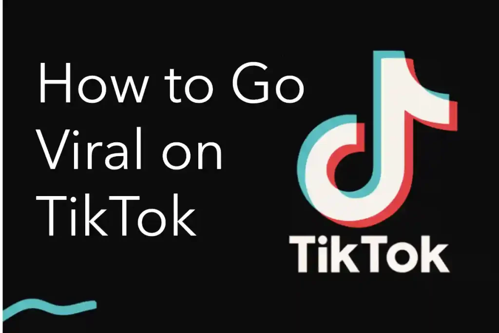How to Go Viral on TikTok: 8 Proven Strategies to Hit 100,000+ Views How to Go Viral on TikTok: 8 Proven Strategies to Hit 100,000+ Views