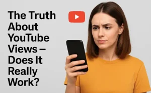 woman holding smartphone with concerned look, YouTube icon, and text 'The Truth About YouTube Views β Does It Really Work?'
