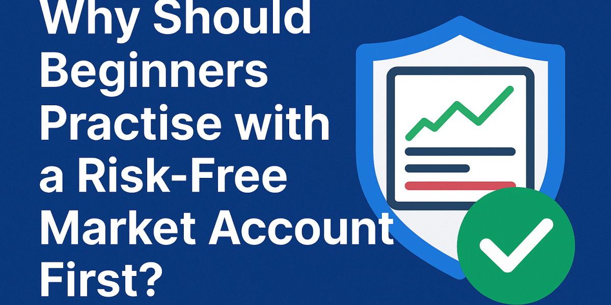 Graphic illustration highlighting the importance of beginners practising with a risk-free market account before trading, featuring shield, chart, and checkmark icons. Market