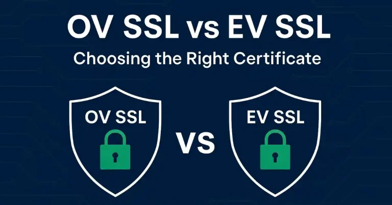 Extended Validation vs Organization Validation: Find the Right SSL for Your Security Strategy