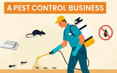 Illustration of a pest control technician in uniform spraying ants with a backpack sprayer, surrounded by a rat silhouette, mousetrap, and no-bug sign, under the banner "A Pest Control Business