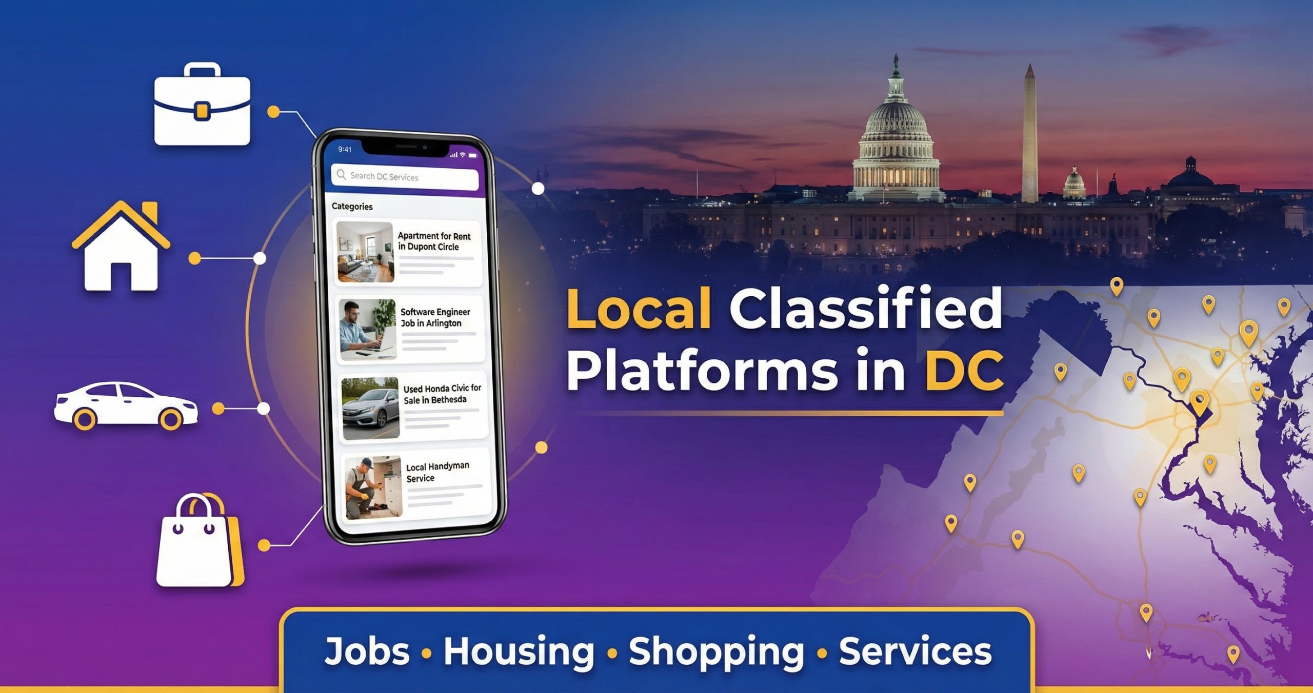 Graphic for "Local Classified Platforms in DC", featuring a smartphone displaying a classifieds app interface, a map of the Washington DC area with location pins, icons for jobs, housing, vehicles, and shopping, and the US Capitol building and Washington Monument in the background at dusk.