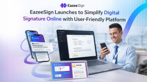 image 69706381cc453 EazeeSign Launches to Simplify Digital Signature Online with User-Friendly Platform