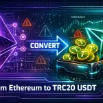 Illustration Showing Ethereum Logo Converting Via Arrow To Tron Network With Usdt Coins Flowing Into A Wallet, Representing Safe Stablecoin Transfer.