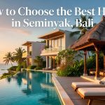 Best Hotel Seminyak - How To Choose The Best Hotel In Seminyak, Bali